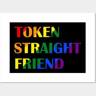 token straight friend lgbt ver 2 Posters and Art